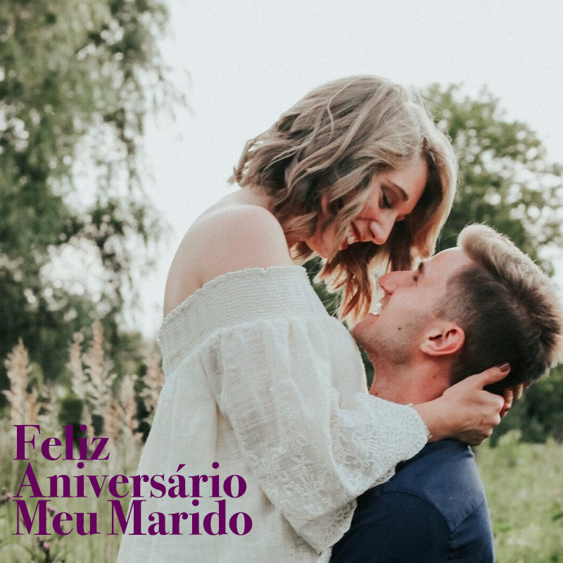 Mensagens de Feliz Aniversário que seu marido vai amar